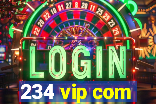 234 vip com